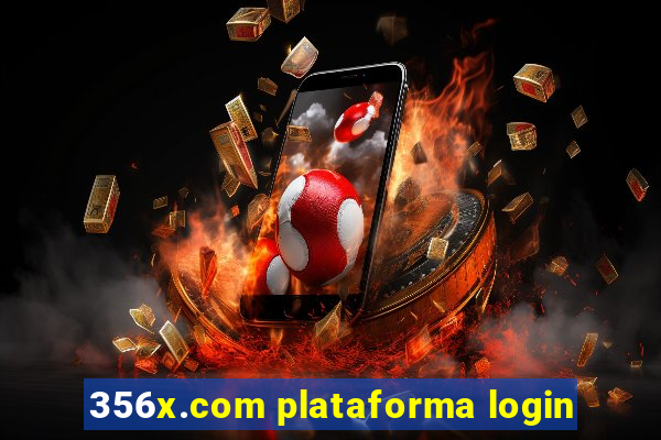 356x.com plataforma login